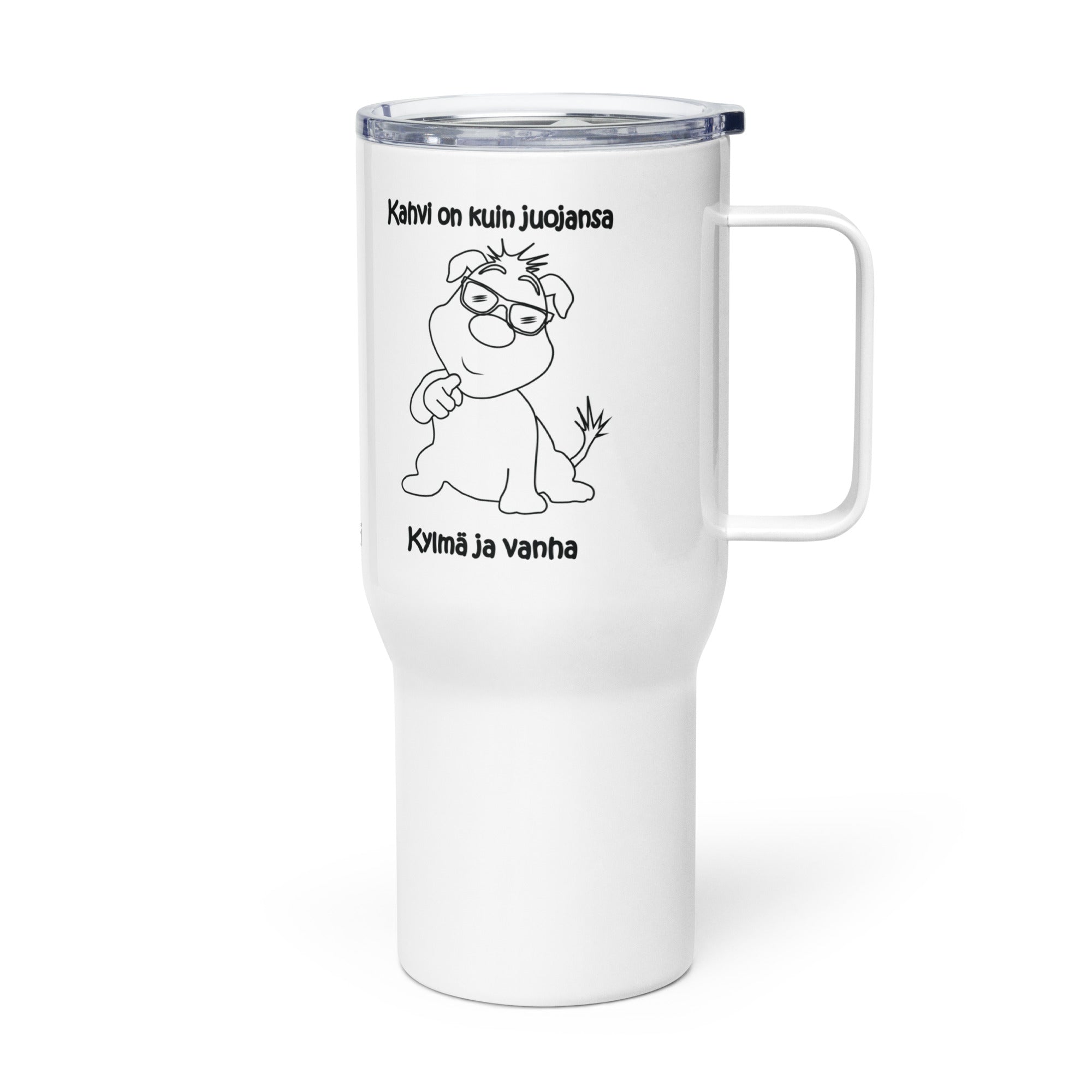 Ruostumaton teräs matkamuki huumoritekstillä "kahvi on kuin juojansa, kylmä ja vanha".